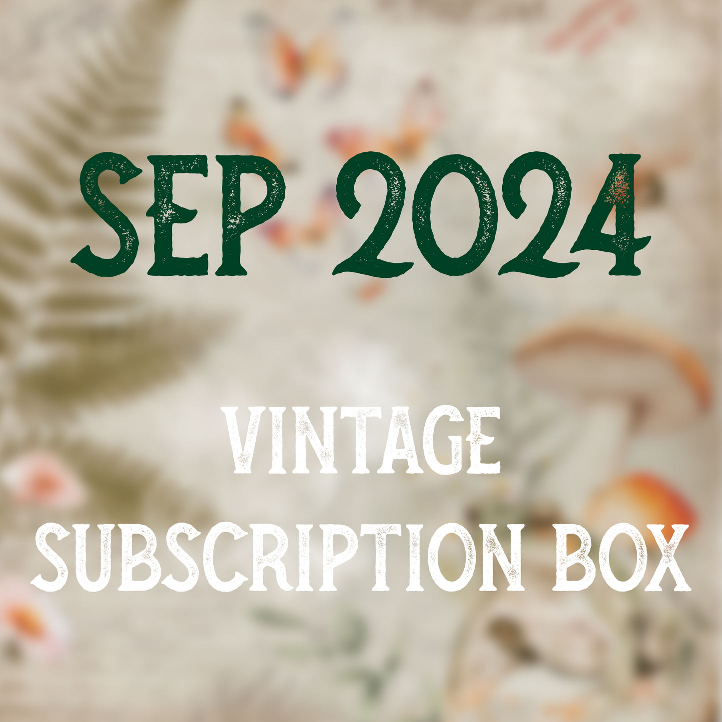 September 2024 stationery box - Vintage non-holiday themed